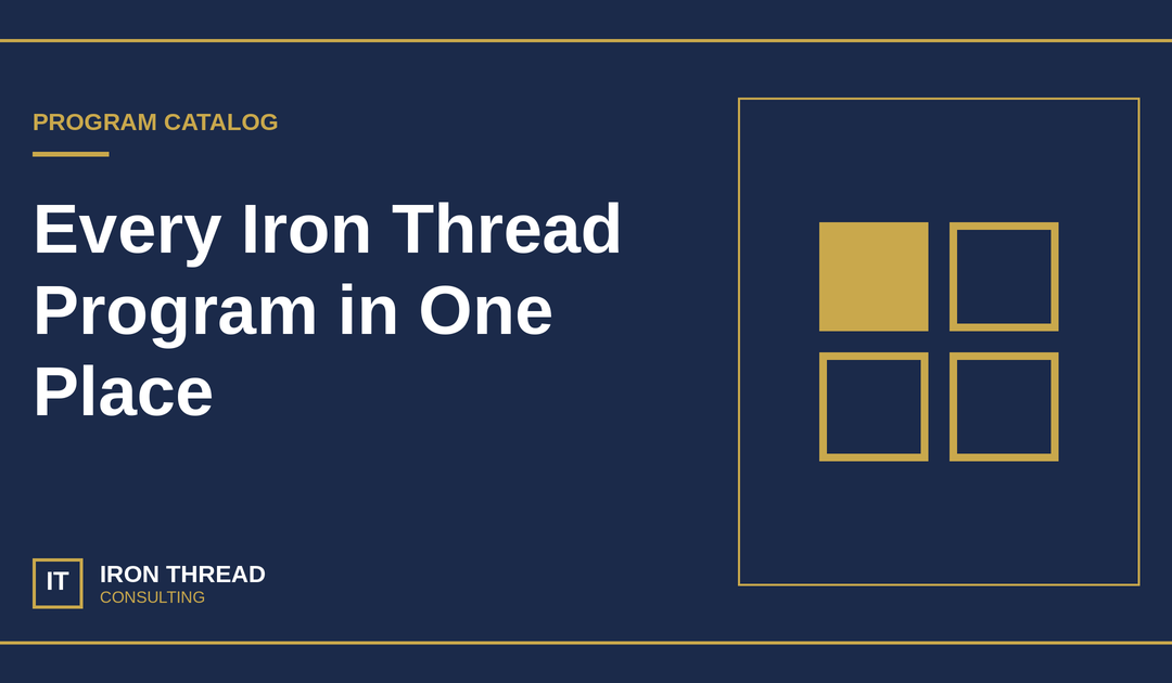 Iron Thread program catalog graphic with a gold four-square grid on navy