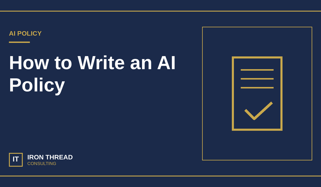 Iron Thread AI policy graphic with a gold checked document on navy